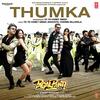 Thumka - Yo Yo Honey Singh